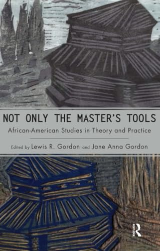 „Entdecke die Macht der afrikanisch-amerikanischen Studien: Theoretische und praktische Perspektiven in ‚Not Only the Master’s Tools‘! #CulturalPolitics #Demokratie #AfrikanischeStudien“