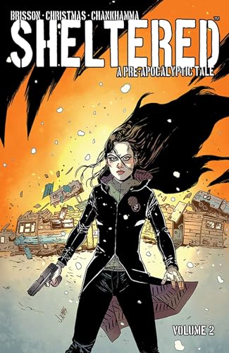 Entdecke die faszinierende Welt von *Sheltered Volume 2: A Pre-apocalyptic Tale* – Spannung, Abenteuer und Menschlichkeit! #Sheltered #Comic #Vorapokalypse #GraphicNovel 🌍📚